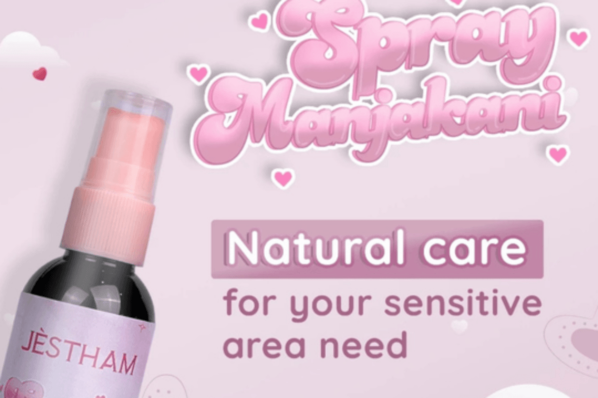JÈSTHAM Spray Manjakani: A Practical Solution for Intimate Area Care for a Fresher and Tighter Feel