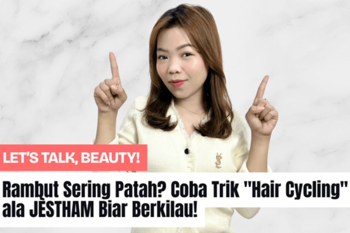 Hair Often Breaks? Try the "Hair Cycling" Trick from JÈSTHAM for Shiny Hair!