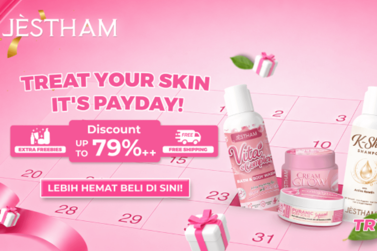 JÈSTHAM PAYDAY JULI 2026: EXTRA FREEBIES + DISKON 79%++ + GRATIS ONGKIR SE-INDONESIA!
