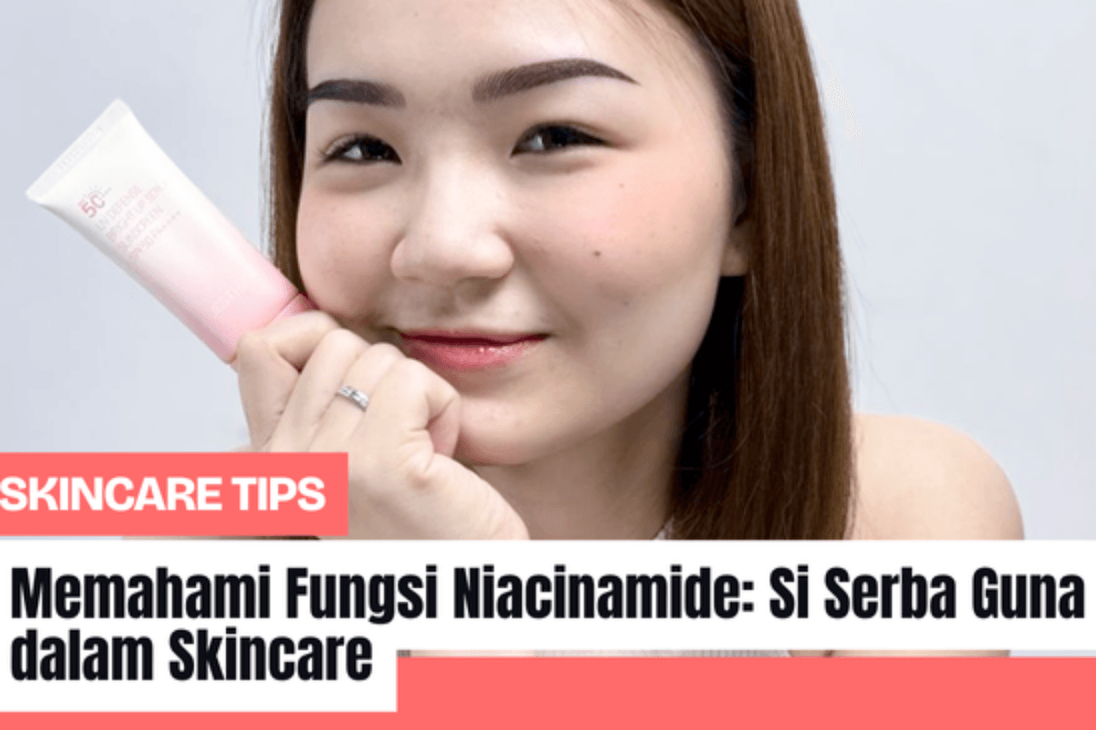 Understanding the Functions of Niacinamide: The Versatile All-Rounder in Skincare